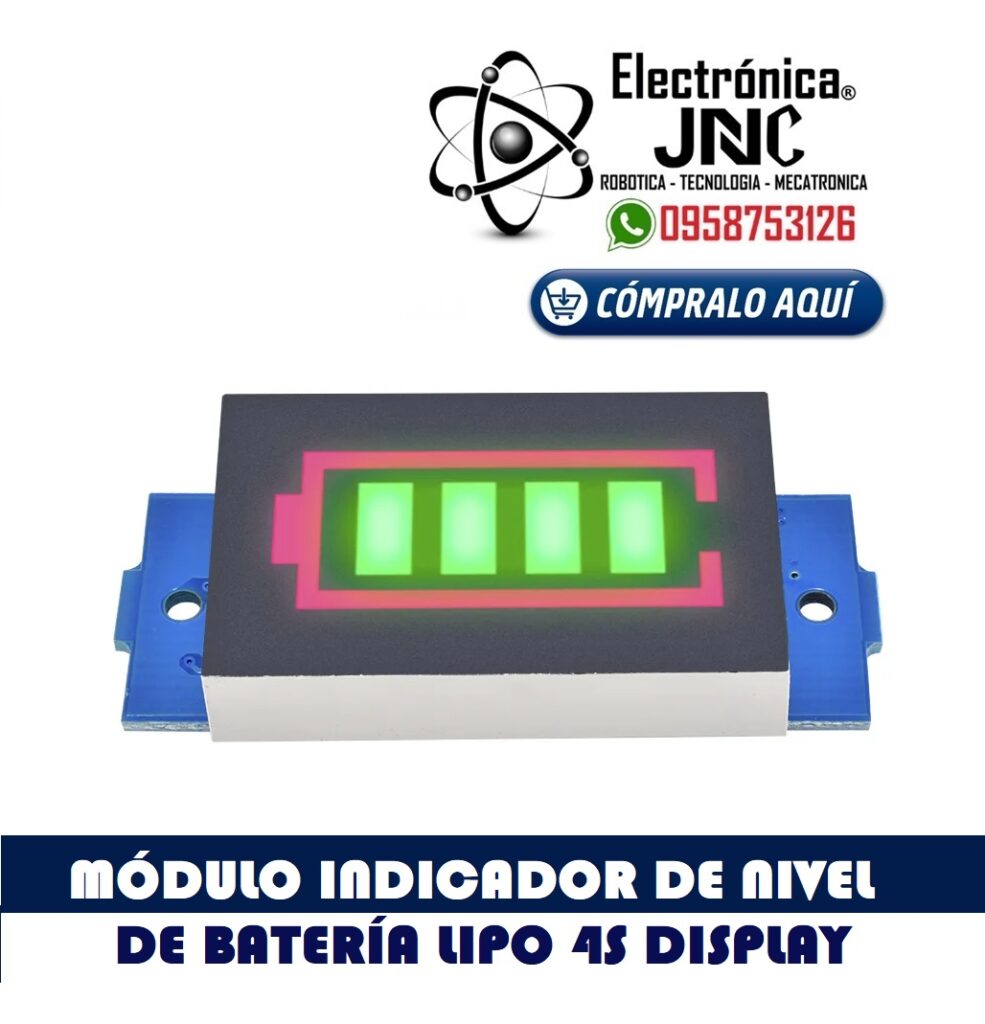MÓDULO INDICADOR DE NIVEL DE BATERÍA LIPO 4S DISPLAY
