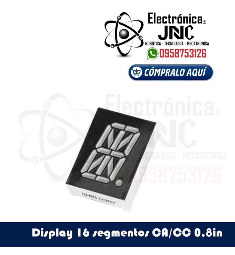 DISPLAY DE 16 SEGMENTOS ÁNODO COMÚN alfanumerico