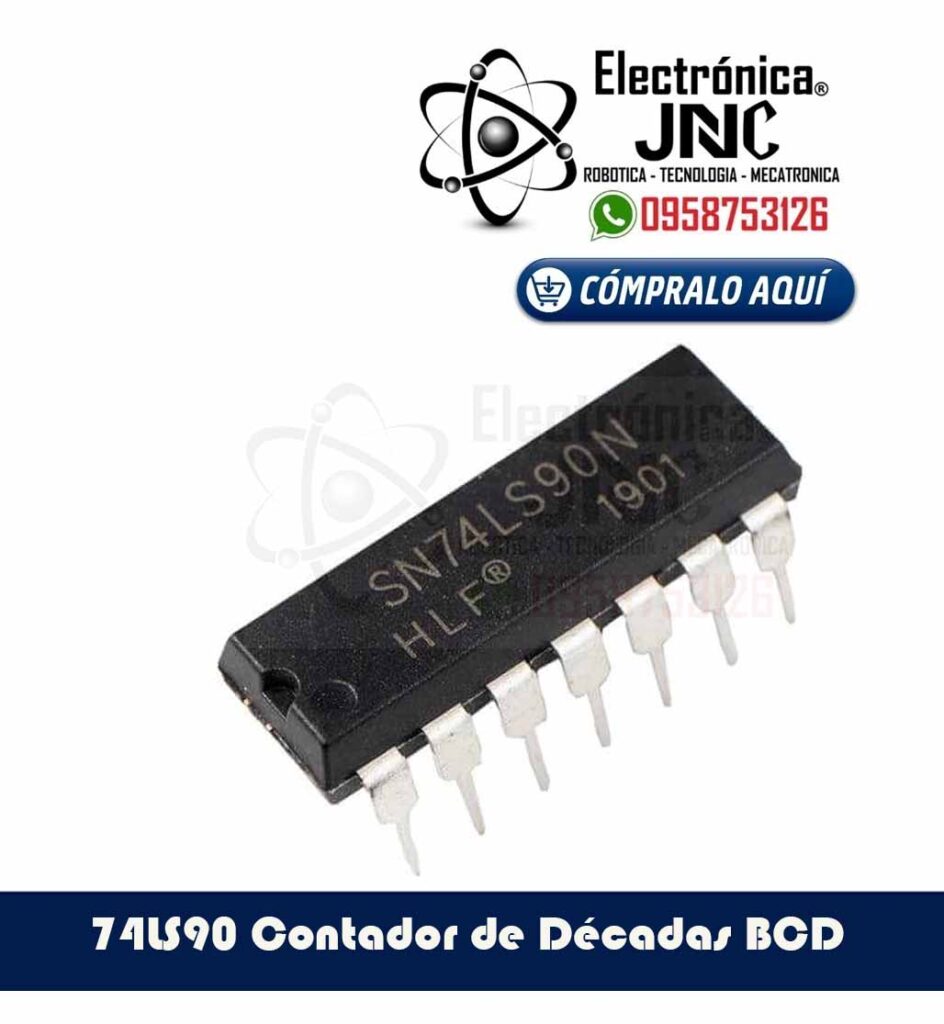 Contador de Décadas SN 74LS90N
