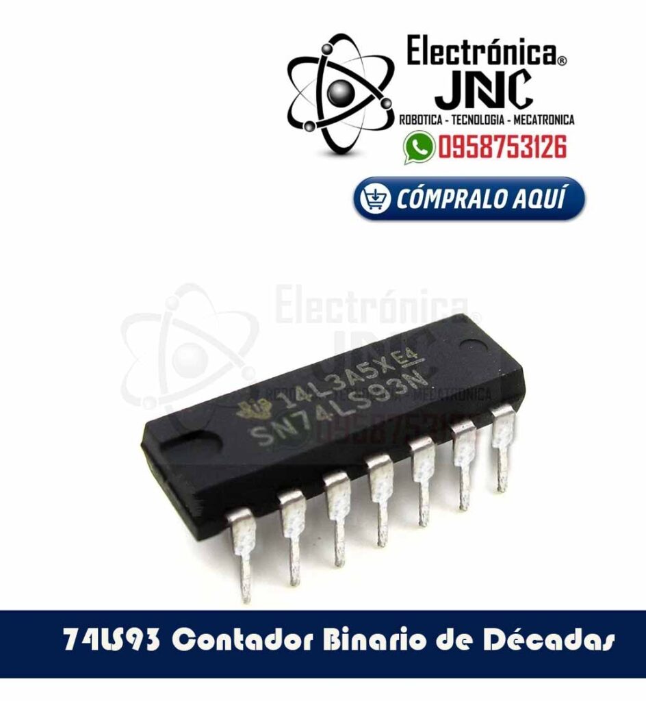 74LS93 Contador Binario de Décadas
