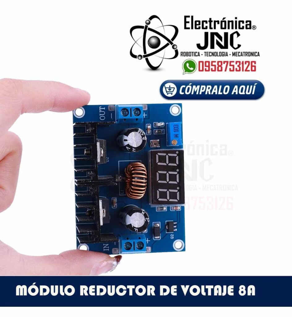 MÓDULO REDUCTOR DE VOLTAJE 8A XL4016E1 AJUSTABLE STEP DOWN BUCK