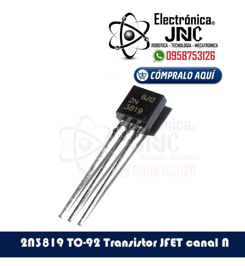 2N3819 TO-92 Transistor JFET canal N