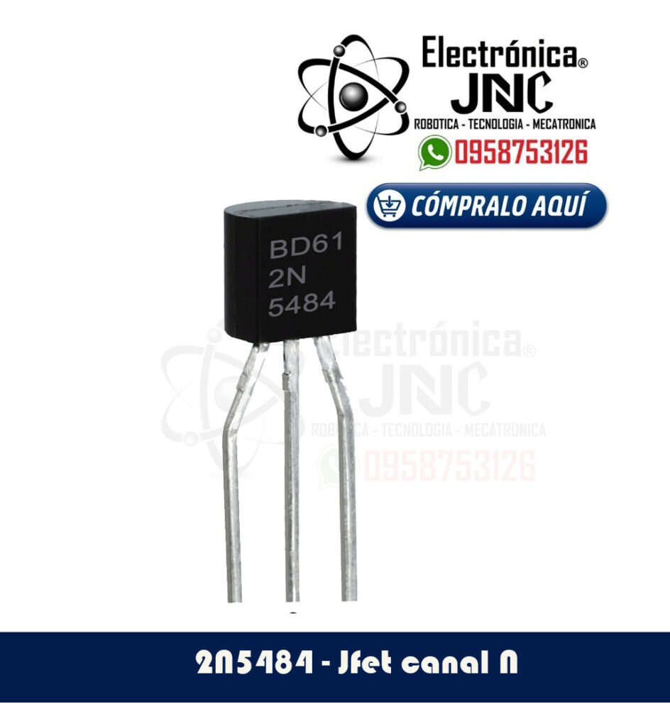 2N5484 Jfet canal N