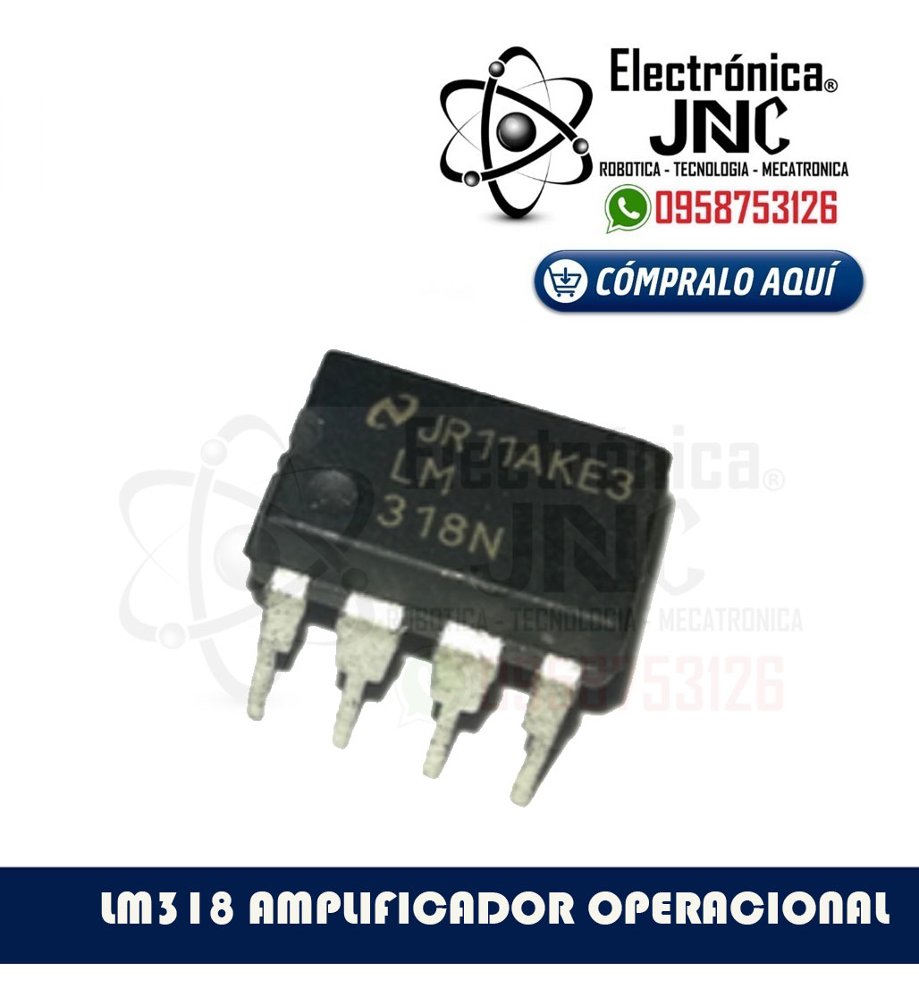 LM318 Amplificador Operacional de Precisión
